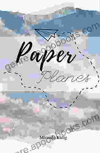 Paper Planes: A Collection of Poetry