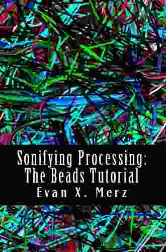 Sonifying Processing: The Beads Tutorial