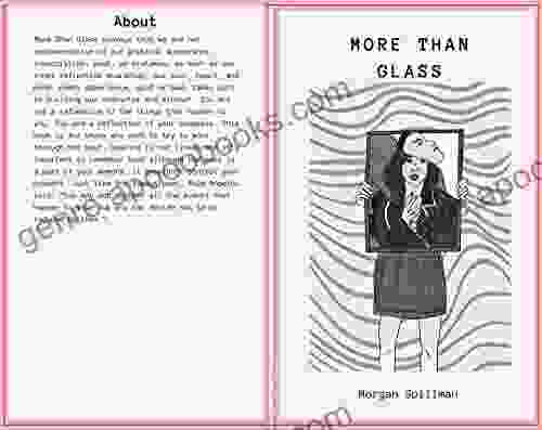 More Than Glass: Anthology By Morgan Spillman