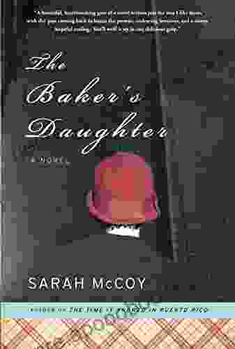 The Baker S Daughter: A Novel