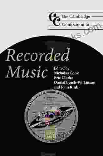 The Cambridge Companion to Recorded Music (Cambridge Companions to Music)