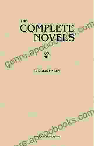 The Complete Novels of Thomas Hardy