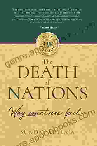 The Death Of Nations Why Countries Fail