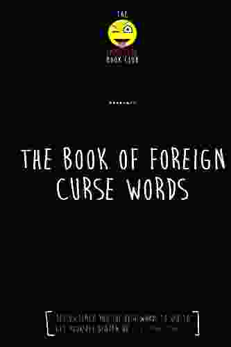 The Foreign of Curse Words