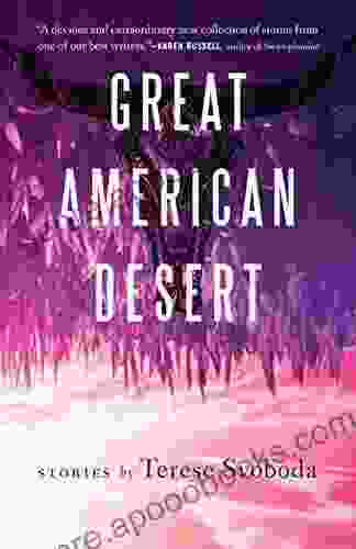 Great American Desert: Stories