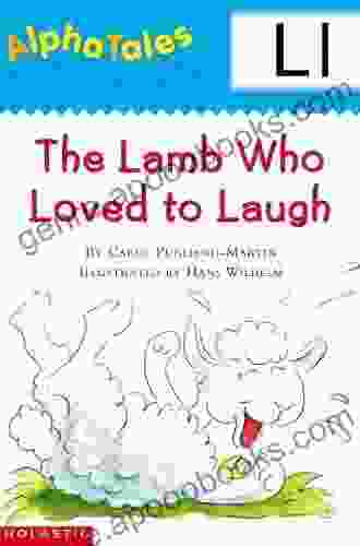 AlphaTales: L: The Lamb Who Loved To Laugh (Alpha Tales)