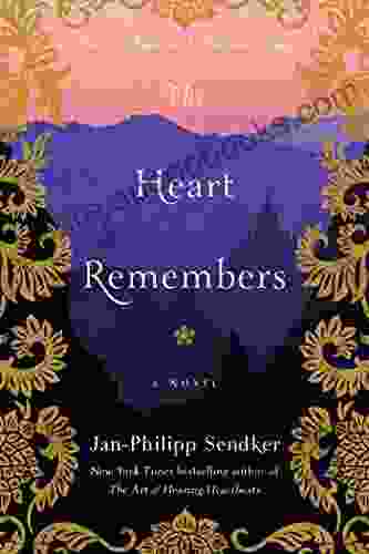 The Heart Remembers: A Novel (Art Of Hearing Heartbeats 3)
