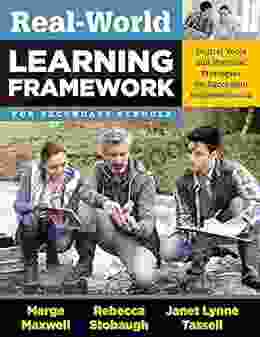 Real World Learning Framework For Secondary Schools: Digital Tools And Practical Strategies For Successful Implementation