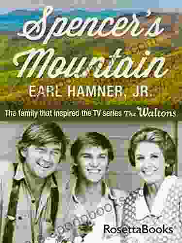 Spencer S Mountain: The Family That Inspired The TV The Waltons