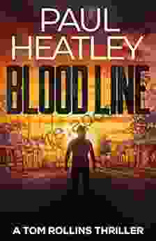 Blood Line (A Tom Rollins Thriller 1)