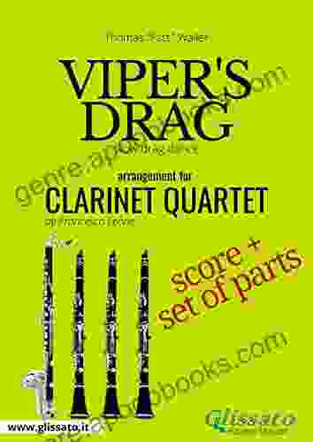 Viper S Drag Clarinet Quartet Score Parts: Slow Drag Dance