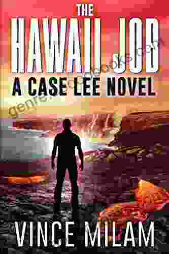 The Hawaii Job: (A Case Lee Novel 5)
