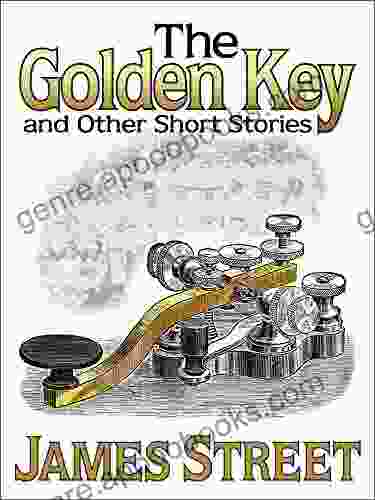 The Golden Key And Other Short Stories