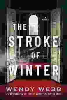 The Stroke Of Winter: A Novel