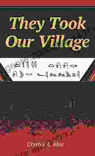 They Took Our Village