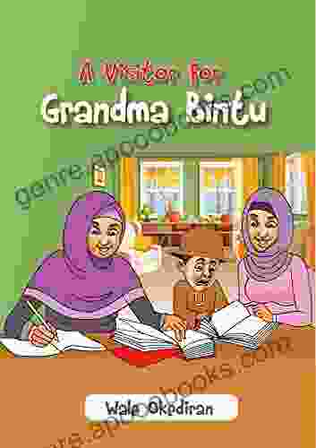 A Visitor For Grandma Bintu (Gender Based Violence Series)