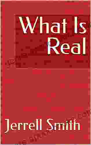 What Is Real